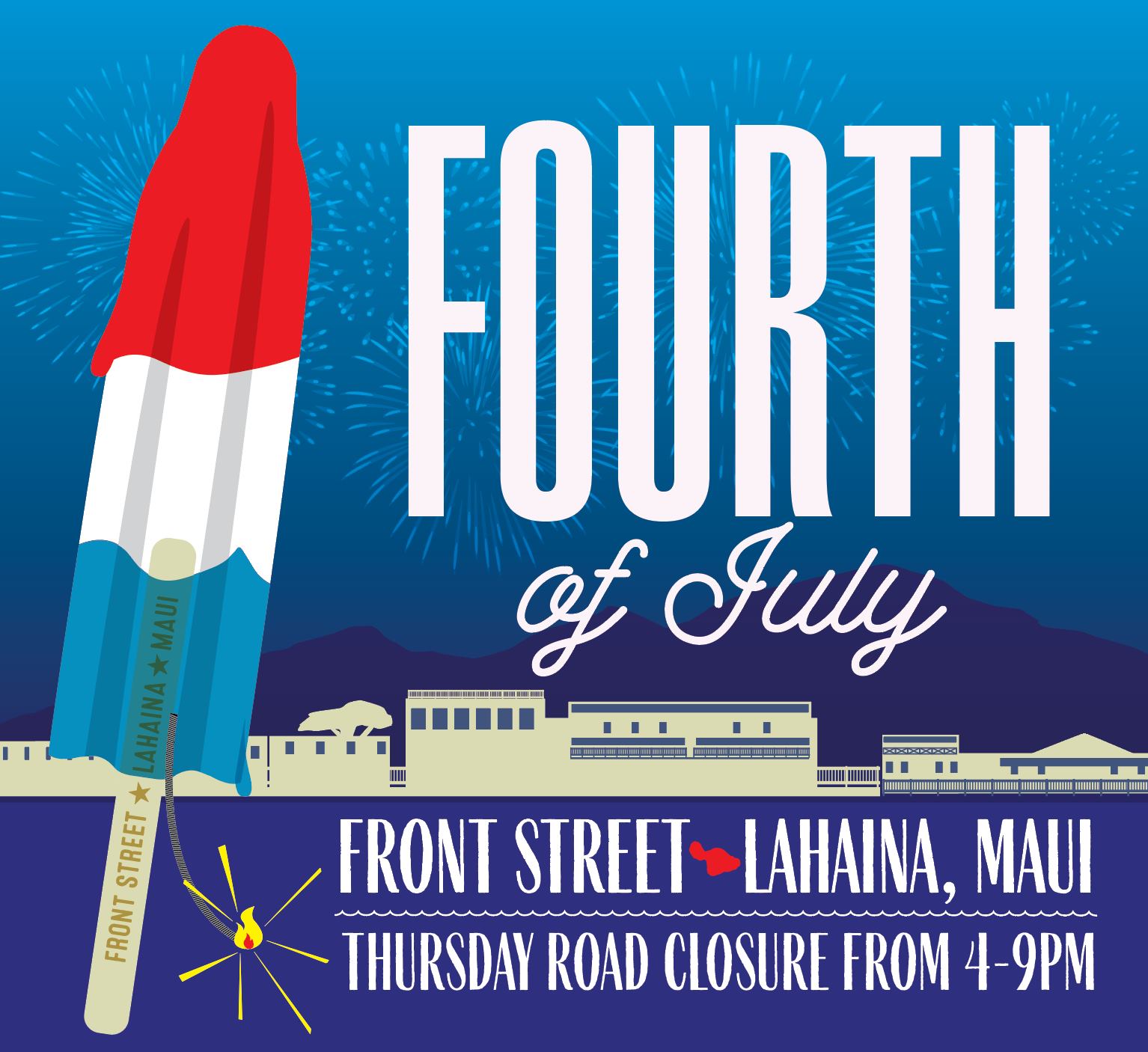 4th of July Celebration and Fireworks Front Street, Lahaina Kaanapali